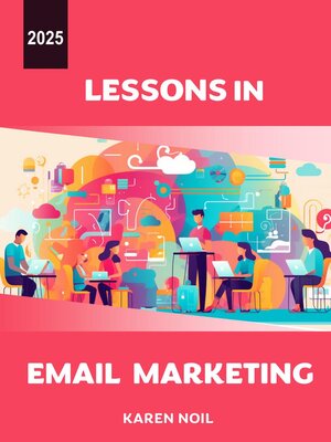 cover image of Lessons in Email Marketing 2025